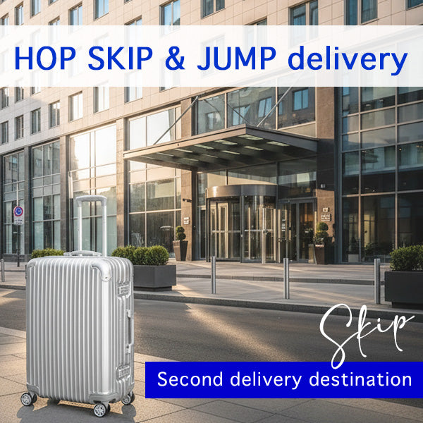 HOP SKIP & JUMP  delivery 《SKIP》Second delivery destination