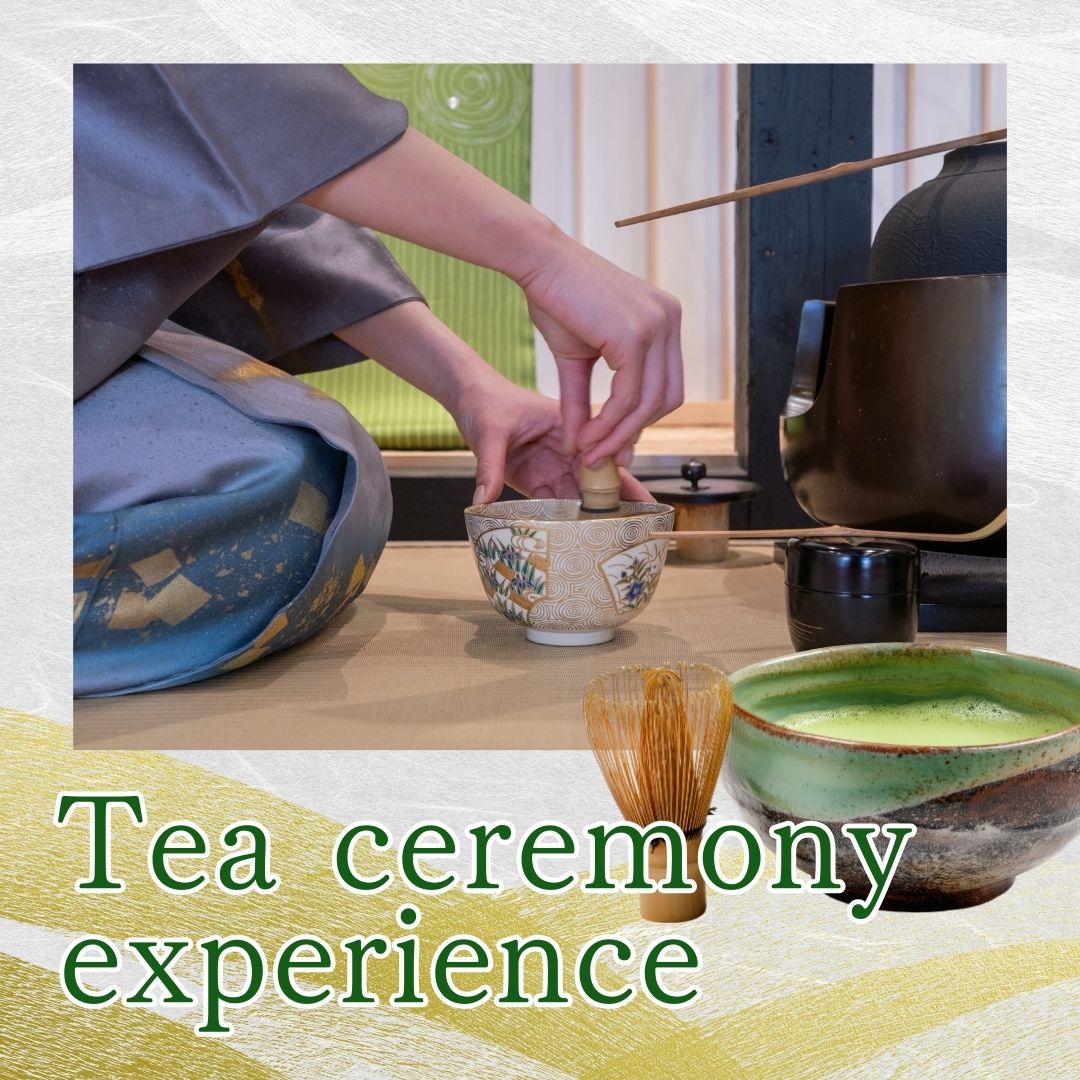 Tea ceremony experience